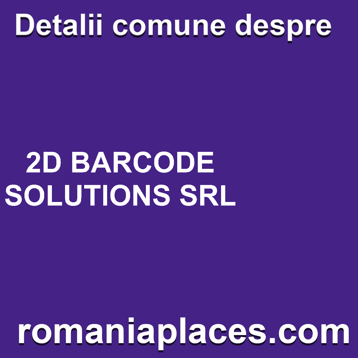 2D BARCODE SOLUTIONS SRL