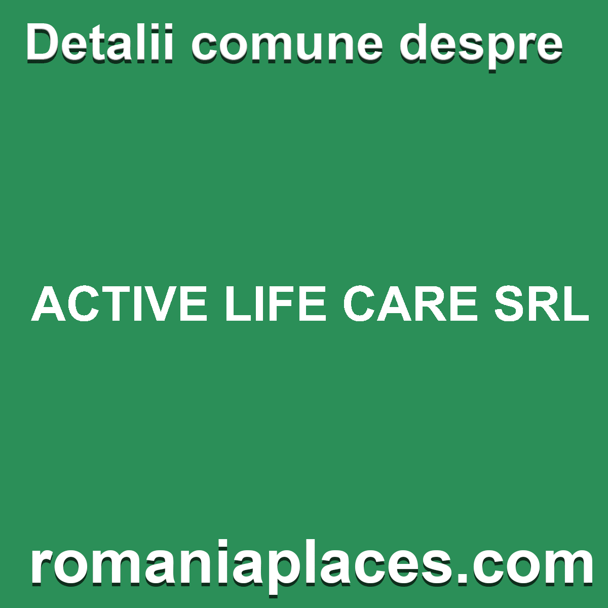 ACTIVE LIFE CARE SRL