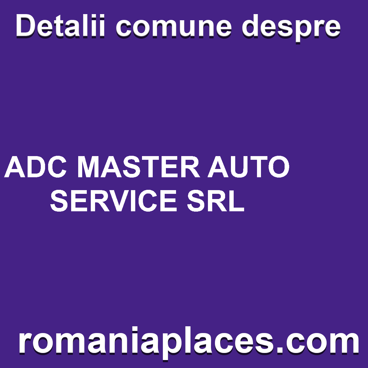 ADC MASTER AUTO SERVICE SRL