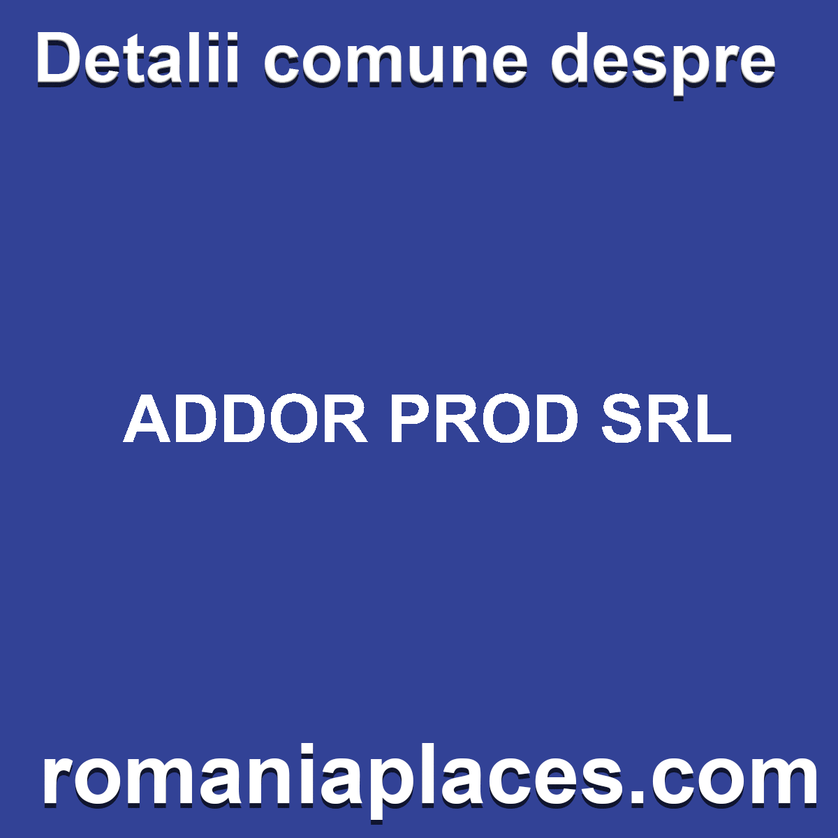 ADDOR PROD SRL