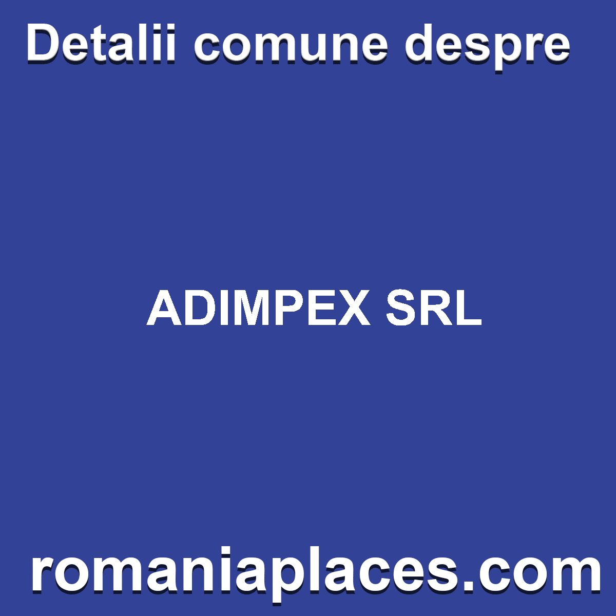 ADIMPEX SRL