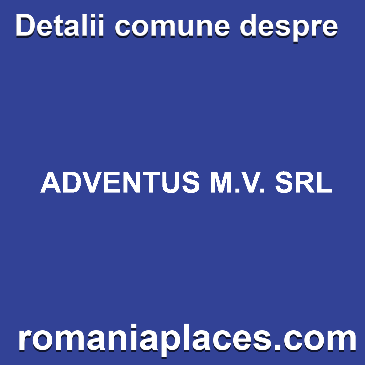 ADVENTUS M.V. SRL