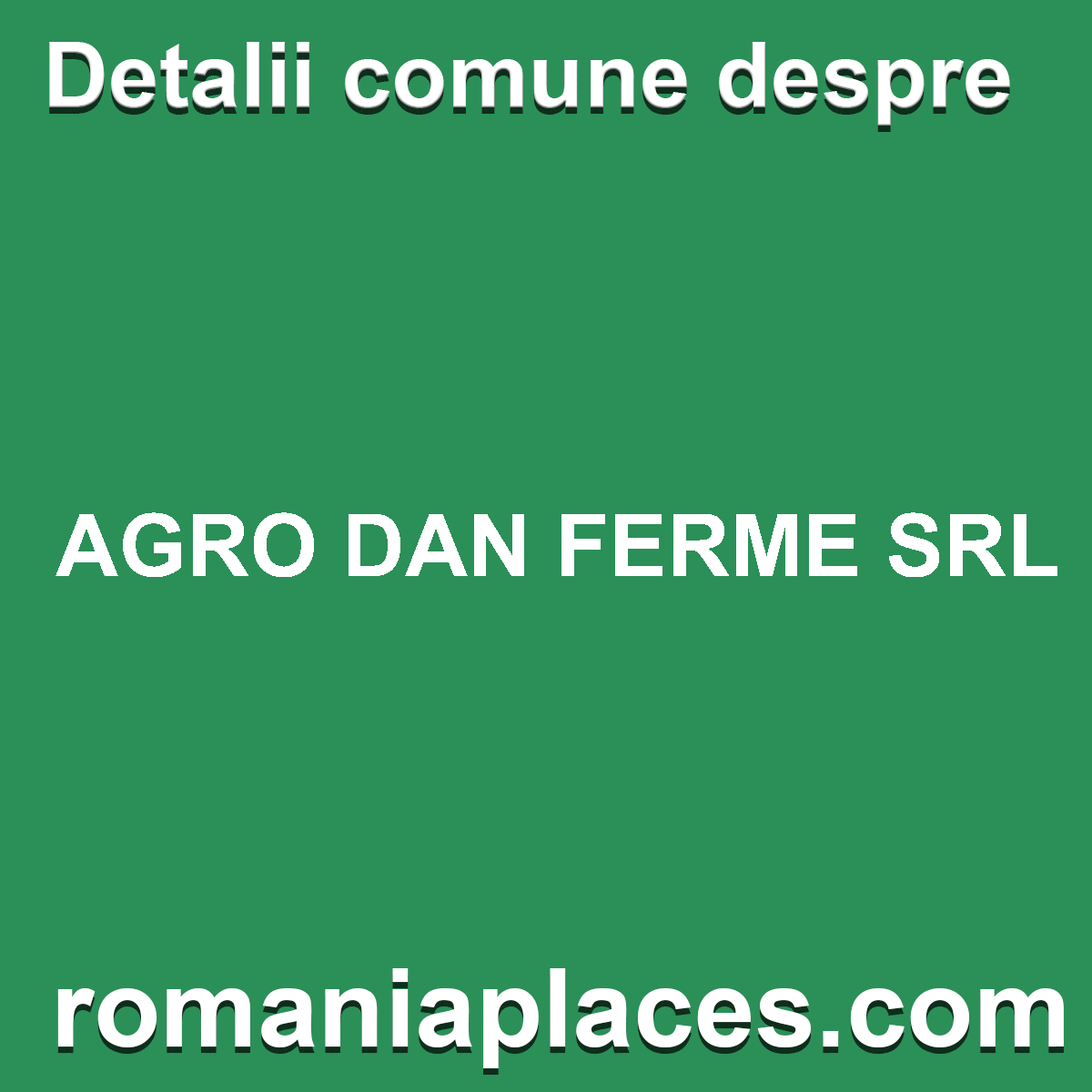 AGRO DAN FERME SRL