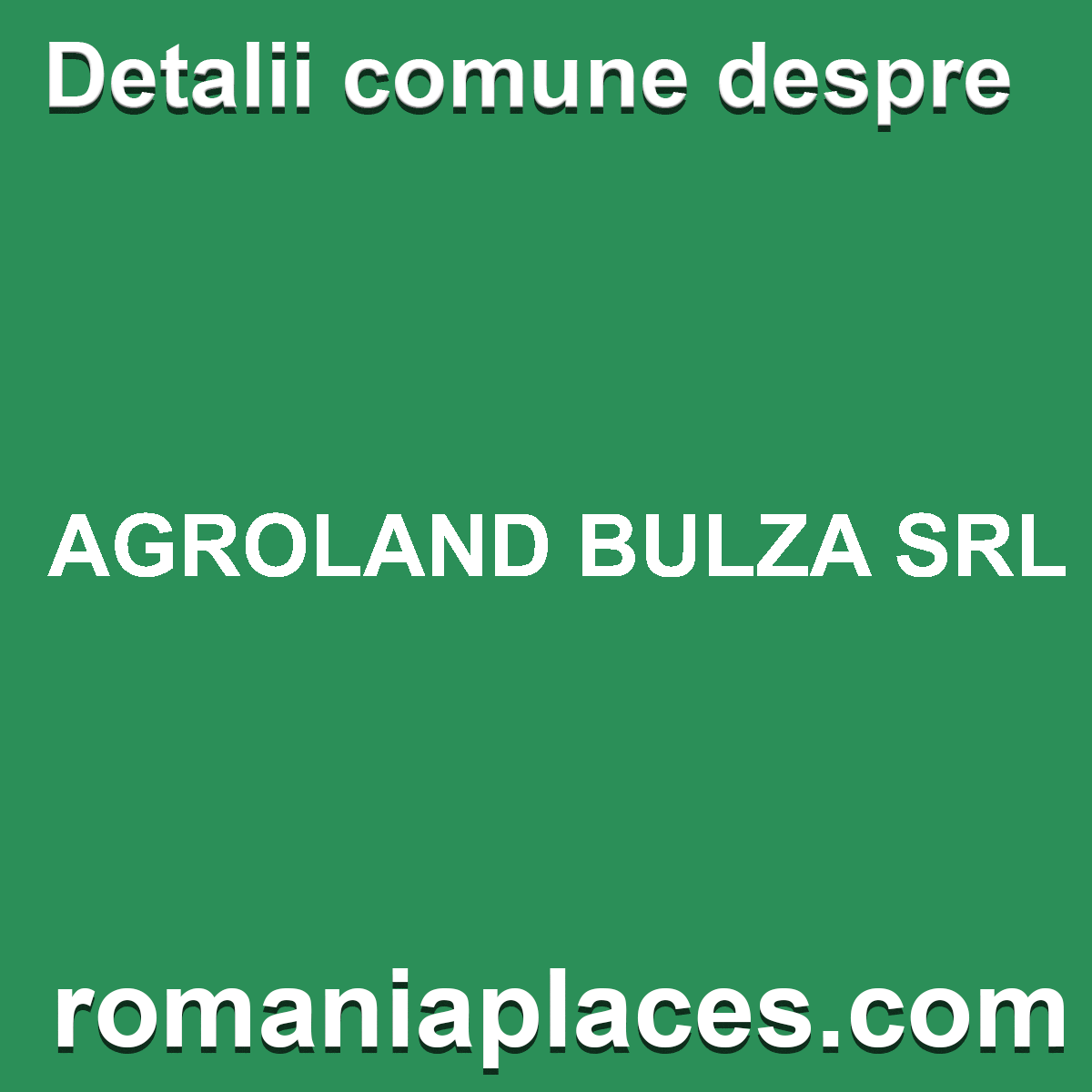 AGROLAND BULZA SRL