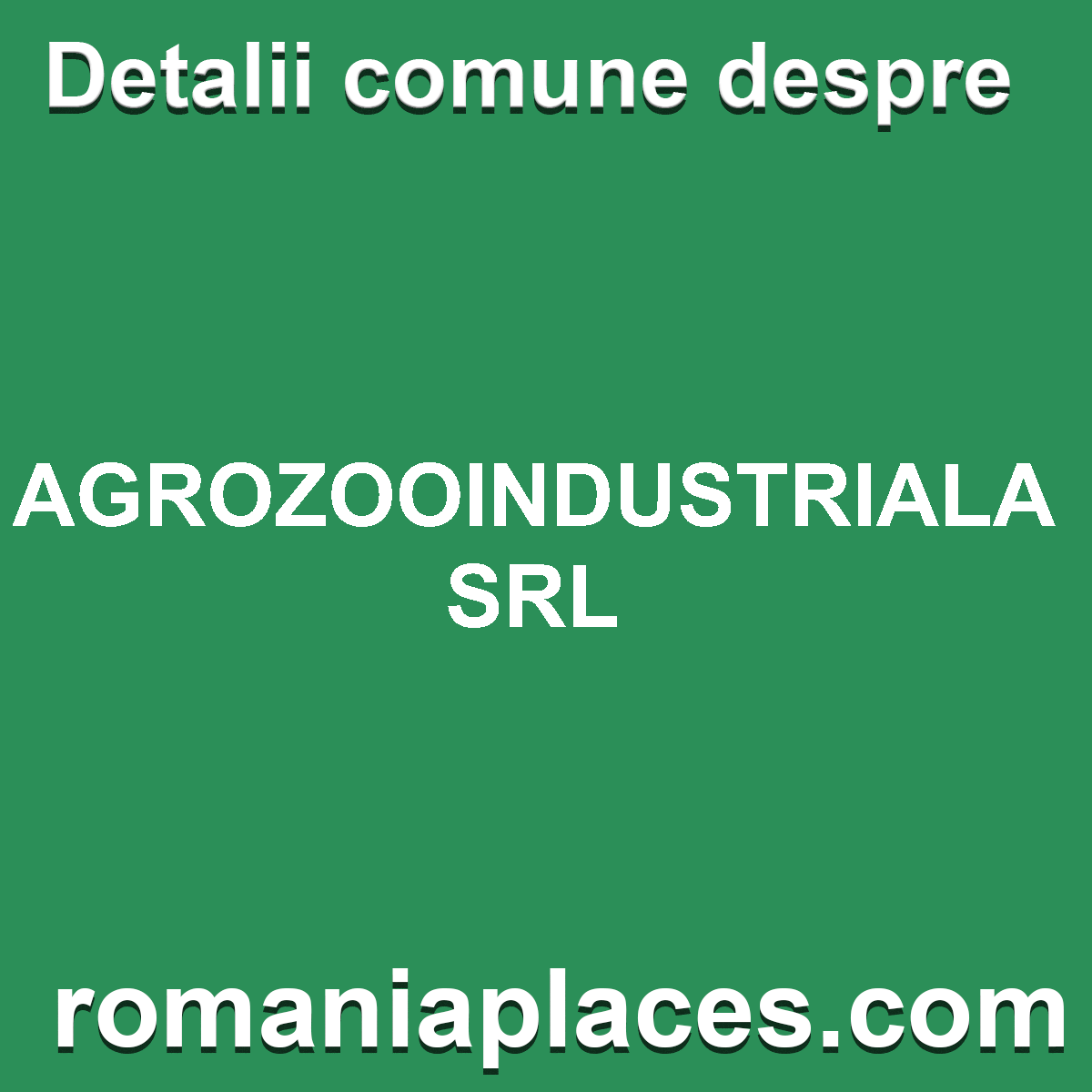 AGROZOOINDUSTRIALA SRL