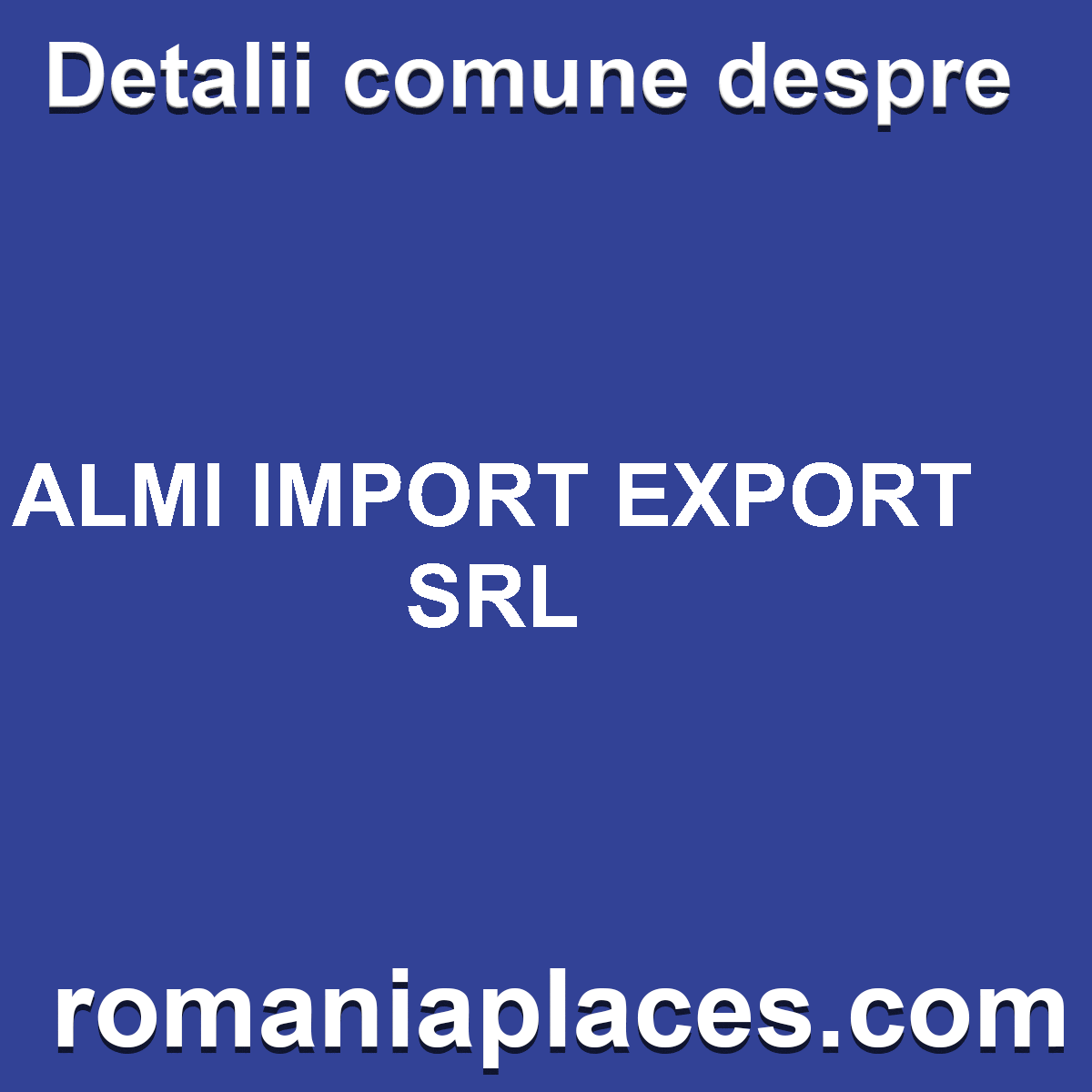 ALMI IMPORT EXPORT SRL