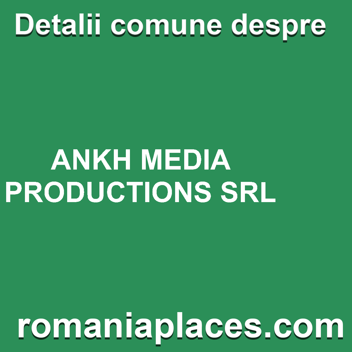 ANKH MEDIA PRODUCTIONS SRL