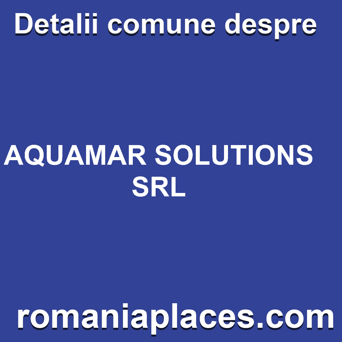 AQUAMAR SOLUTIONS SRL