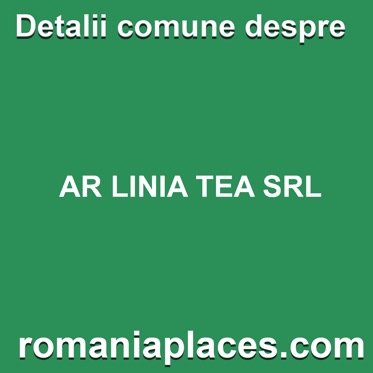 AR LINIA TEA SRL