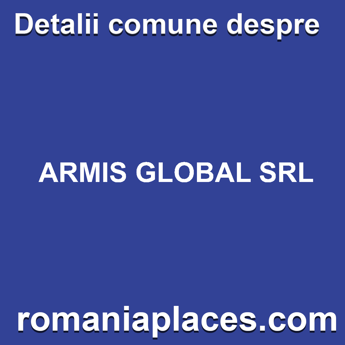 ARMIS GLOBAL SRL