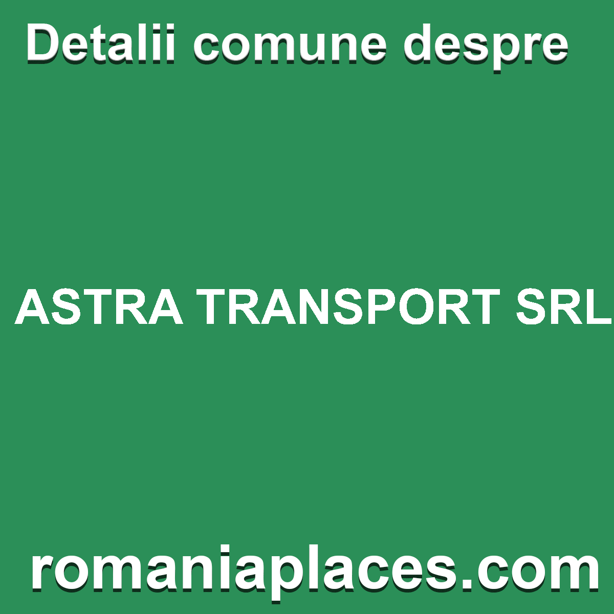 ASTRA TRANSPORT SRL