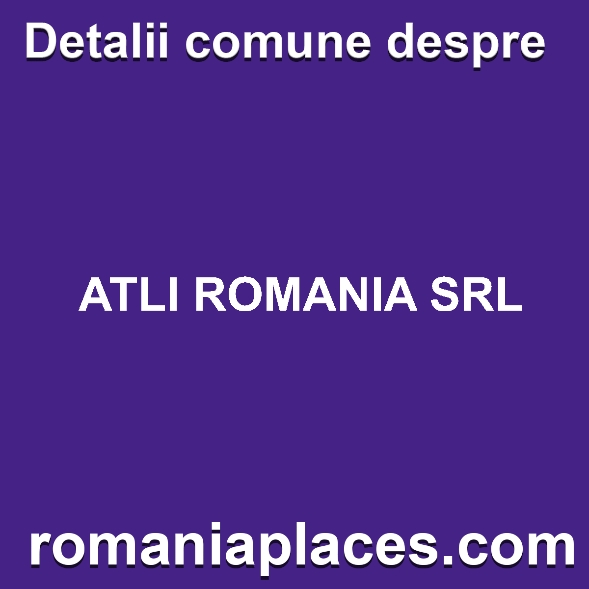 ATLI ROMANIA SRL