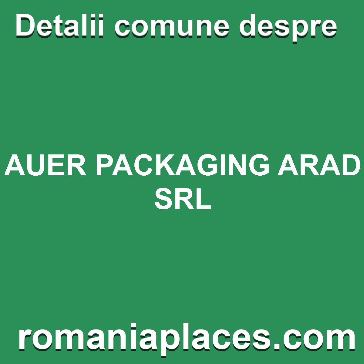 AUER PACKAGING ARAD SRL