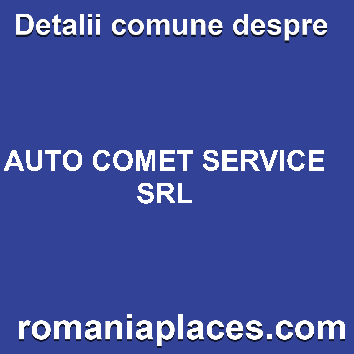 AUTO COMET SERVICE SRL