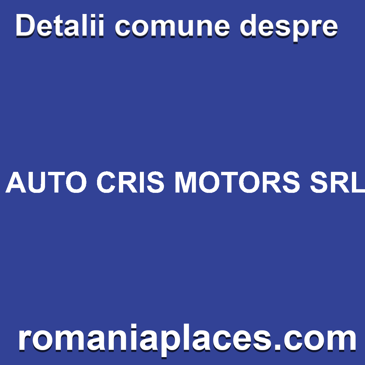AUTO CRIS MOTORS SRL