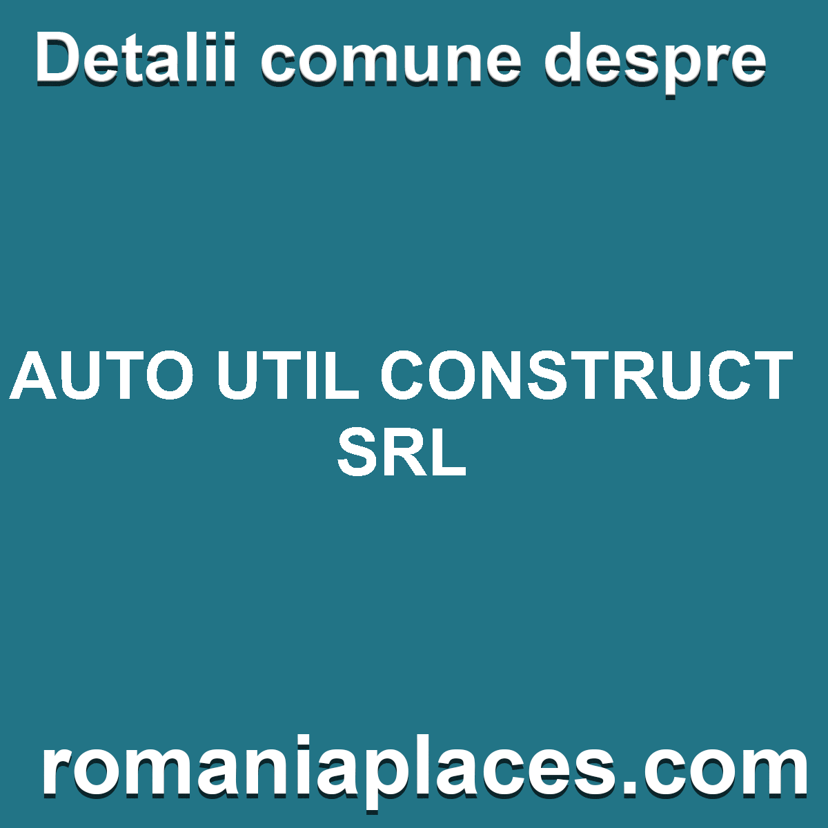 AUTO UTIL CONSTRUCT SRL