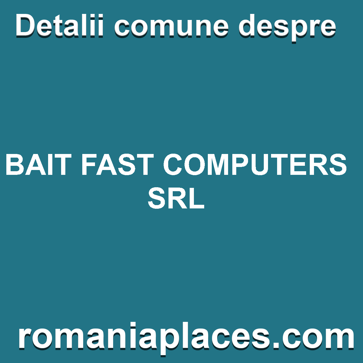 BAIT FAST COMPUTERS SRL