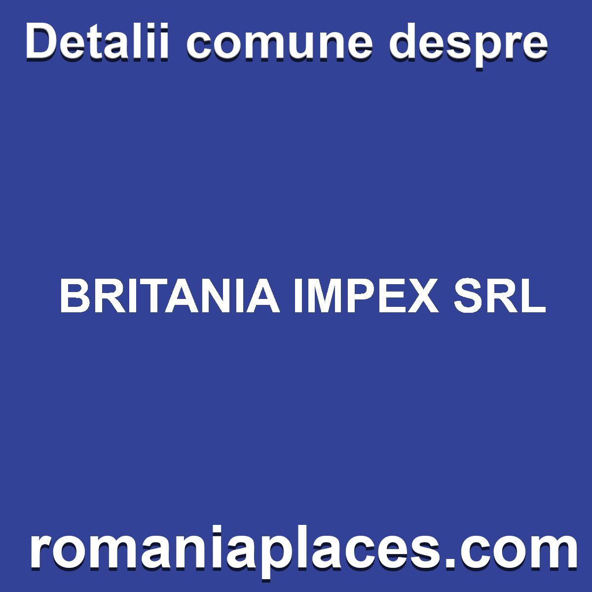 BRITANIA IMPEX SRL