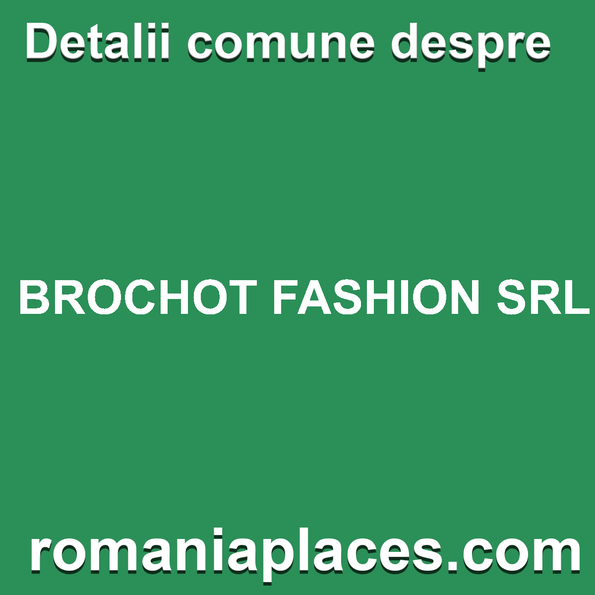 BROCHOT FASHION SRL
