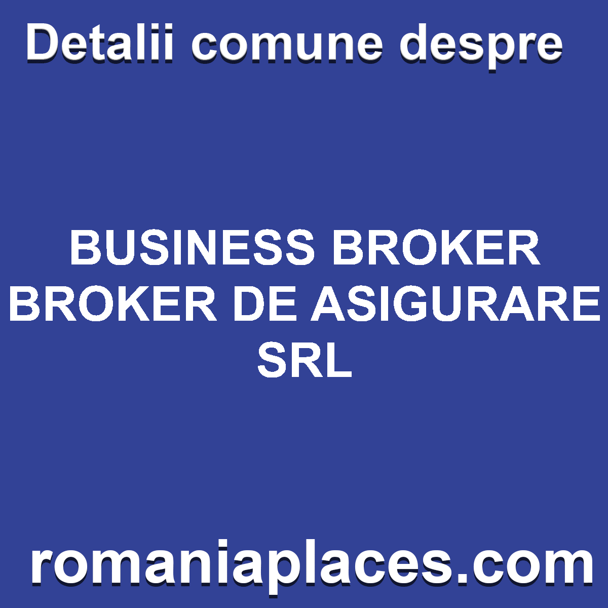 BUSINESS BROKER BROKER DE ASIGURARE SRL