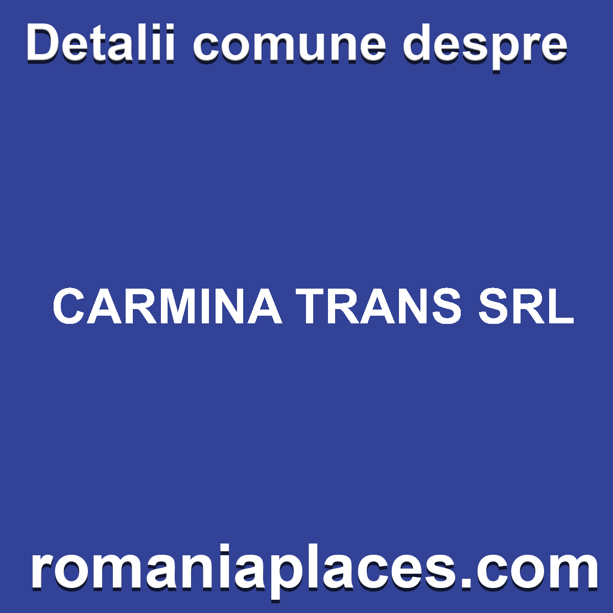 CARMINA TRANS SRL