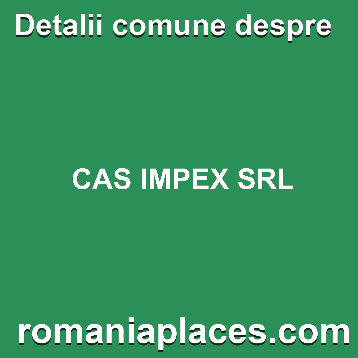 CAS IMPEX SRL