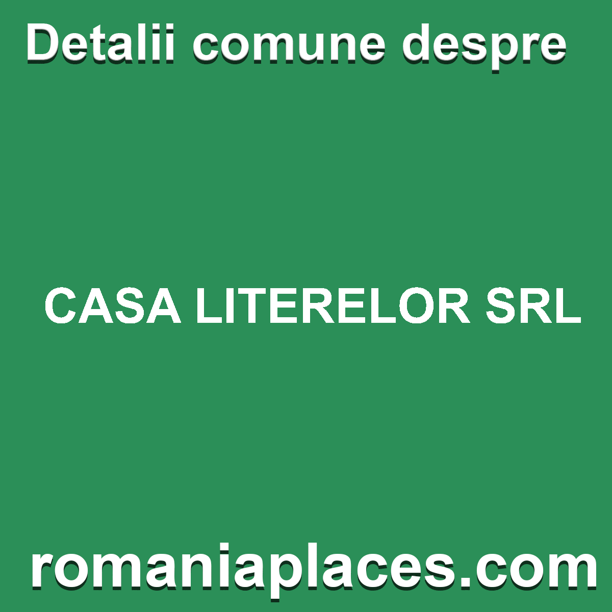 CASA LITERELOR SRL