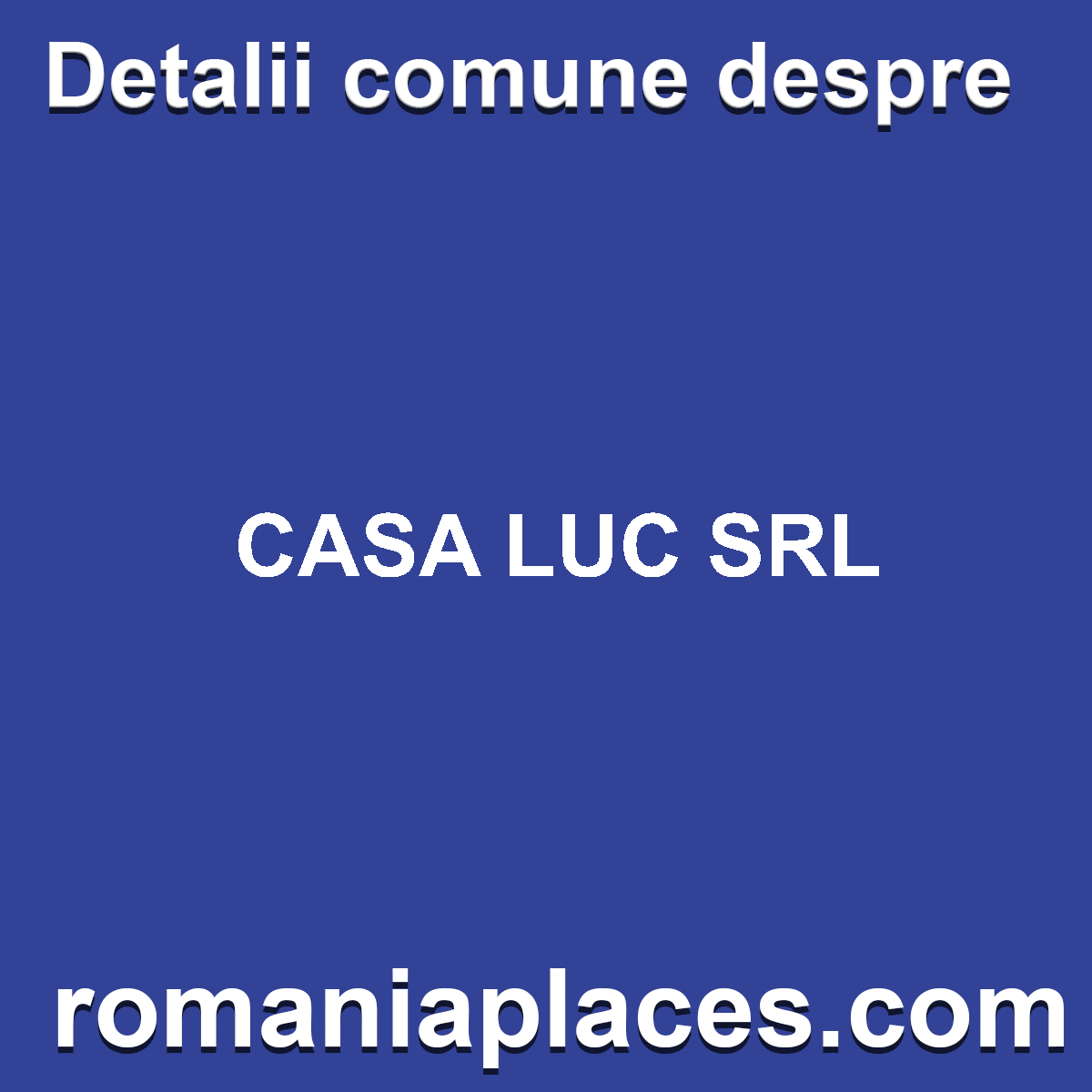 CASA LUC SRL