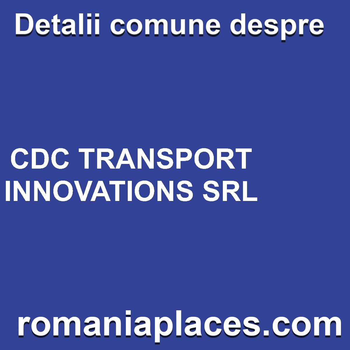 CDC TRANSPORT INNOVATIONS SRL