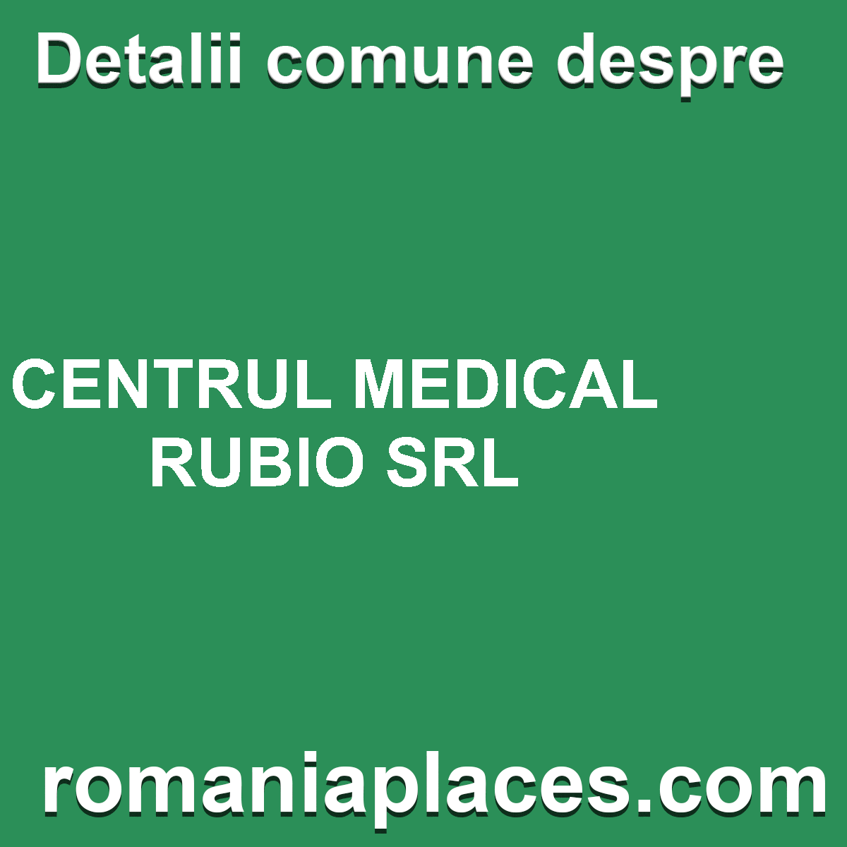 CENTRUL MEDICAL RUBIO SRL