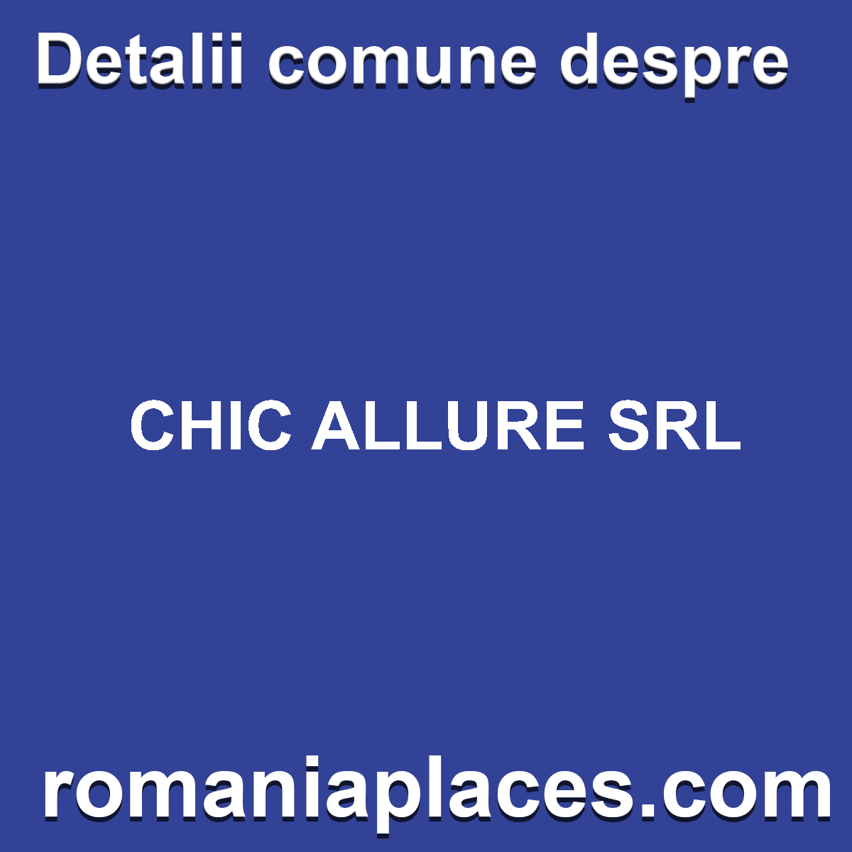 CHIC ALLURE SRL