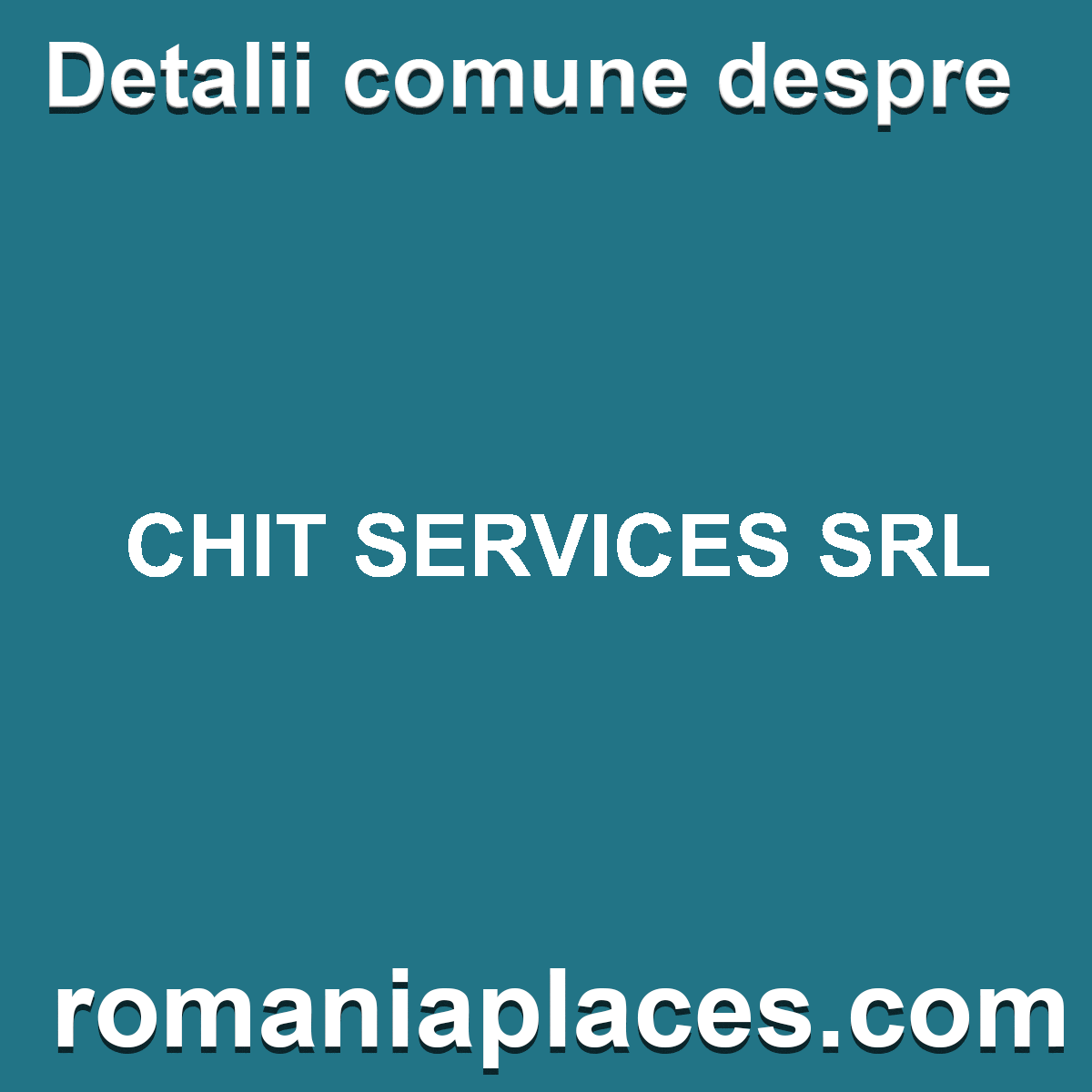 CHIT SERVICES SRL