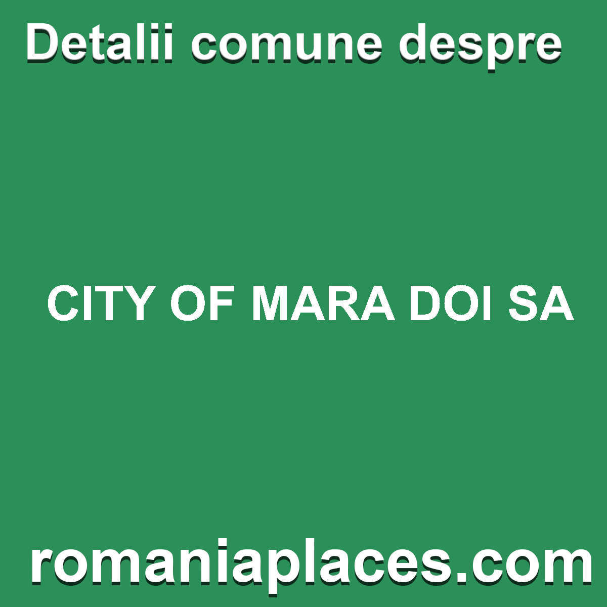 CITY OF MARA DOI SA
