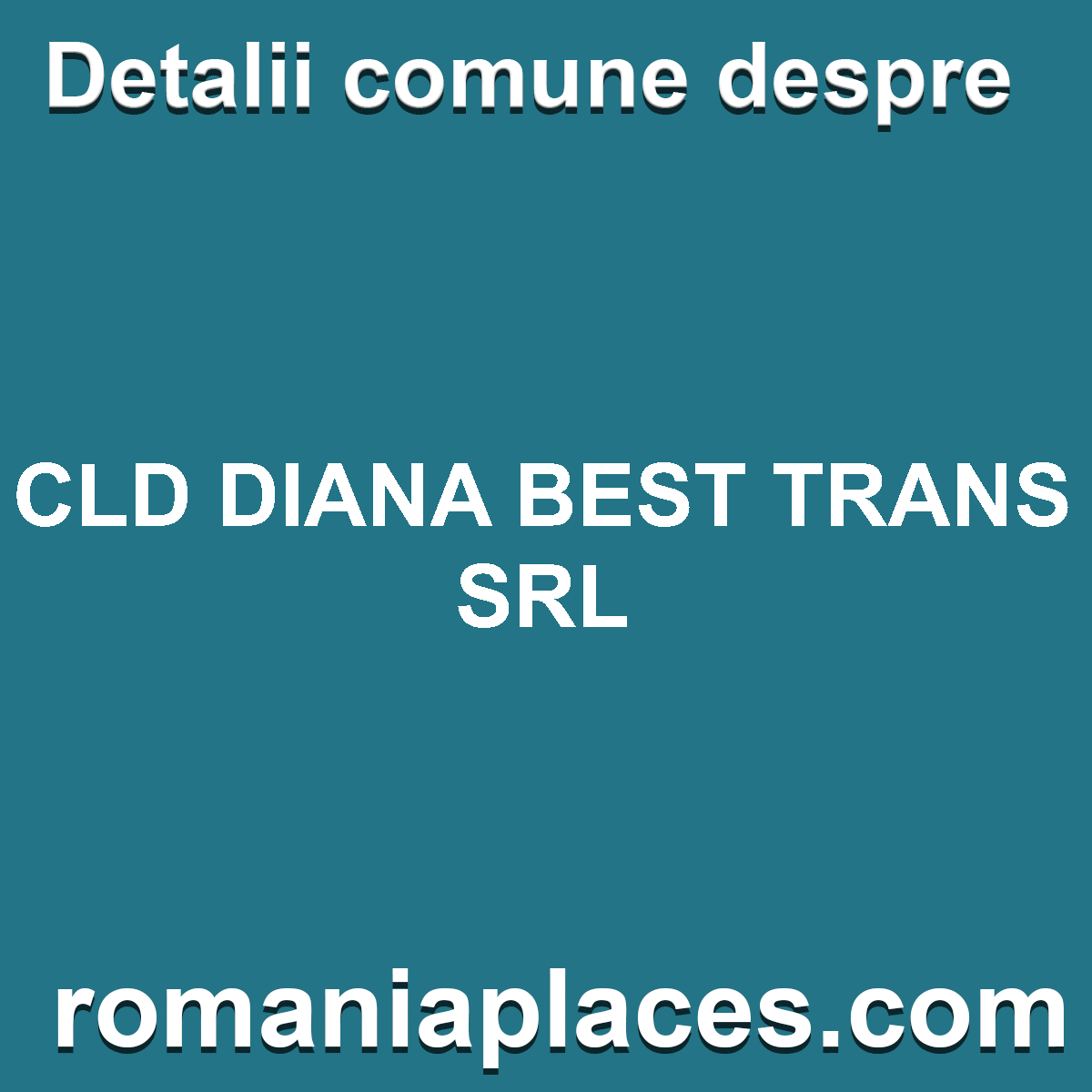 CLD DIANA BEST TRANS SRL