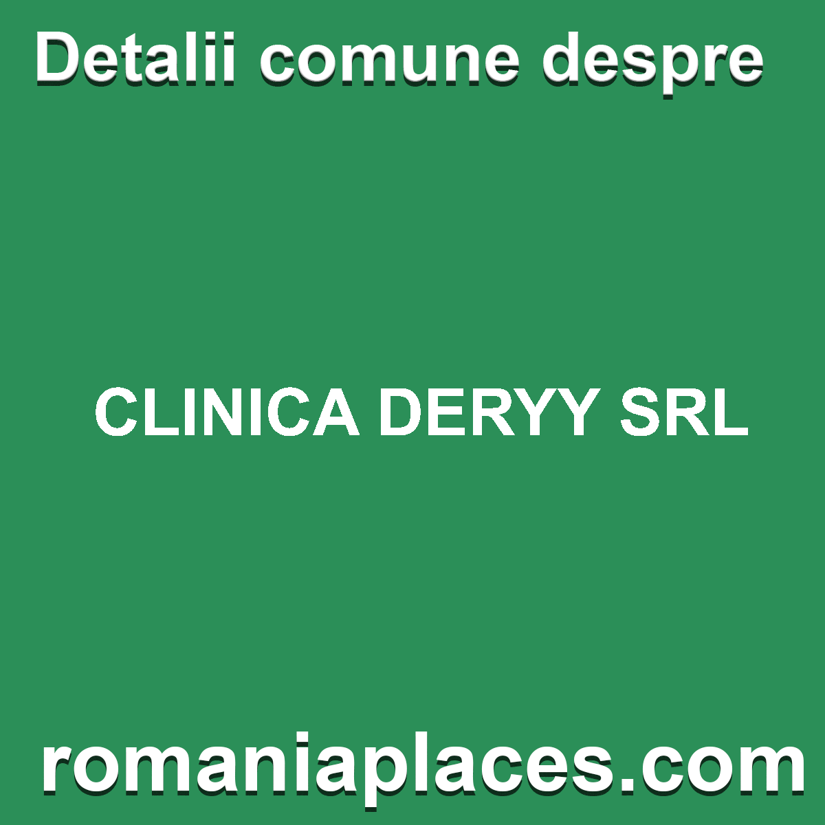 CLINICA DERYY SRL