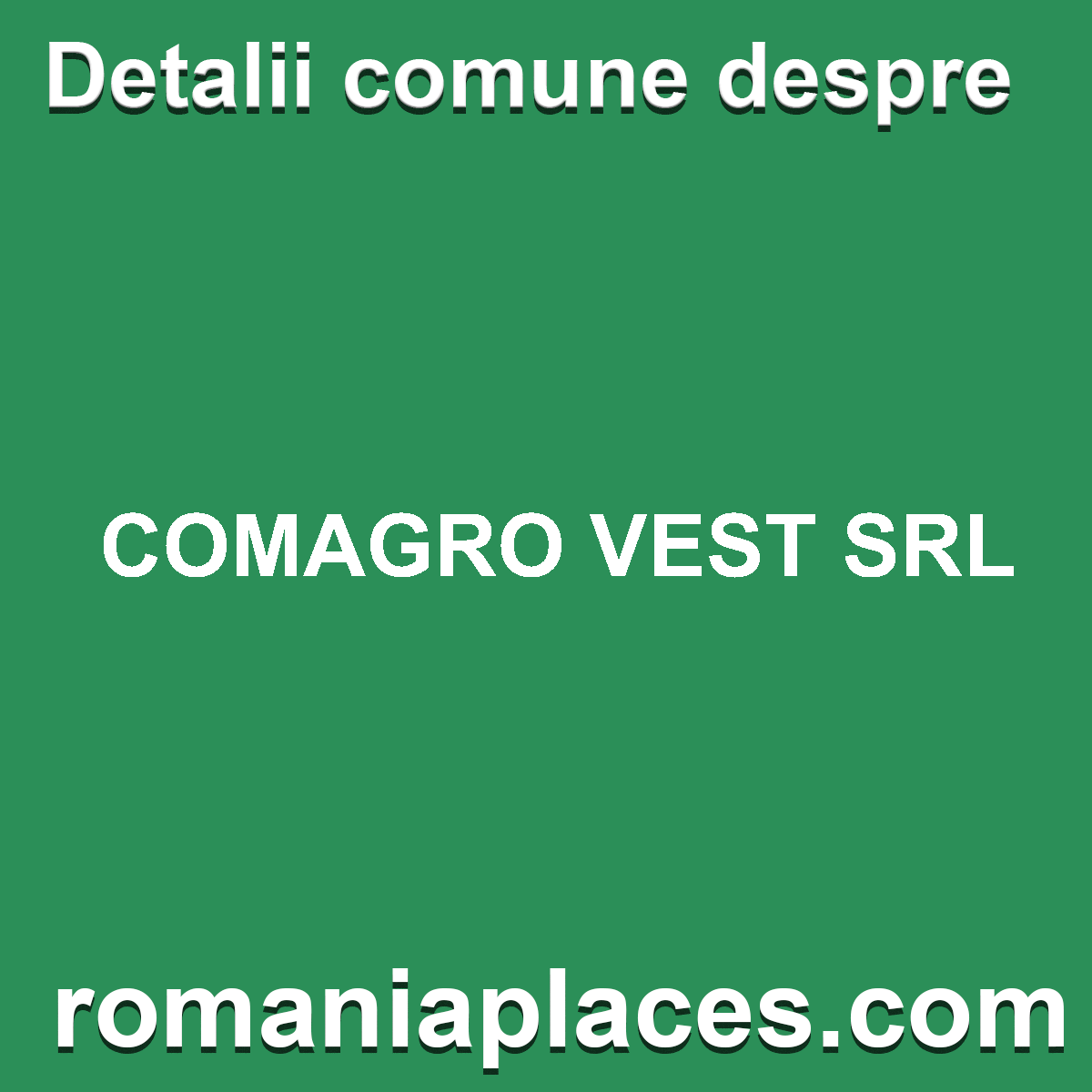 COMAGRO VEST SRL