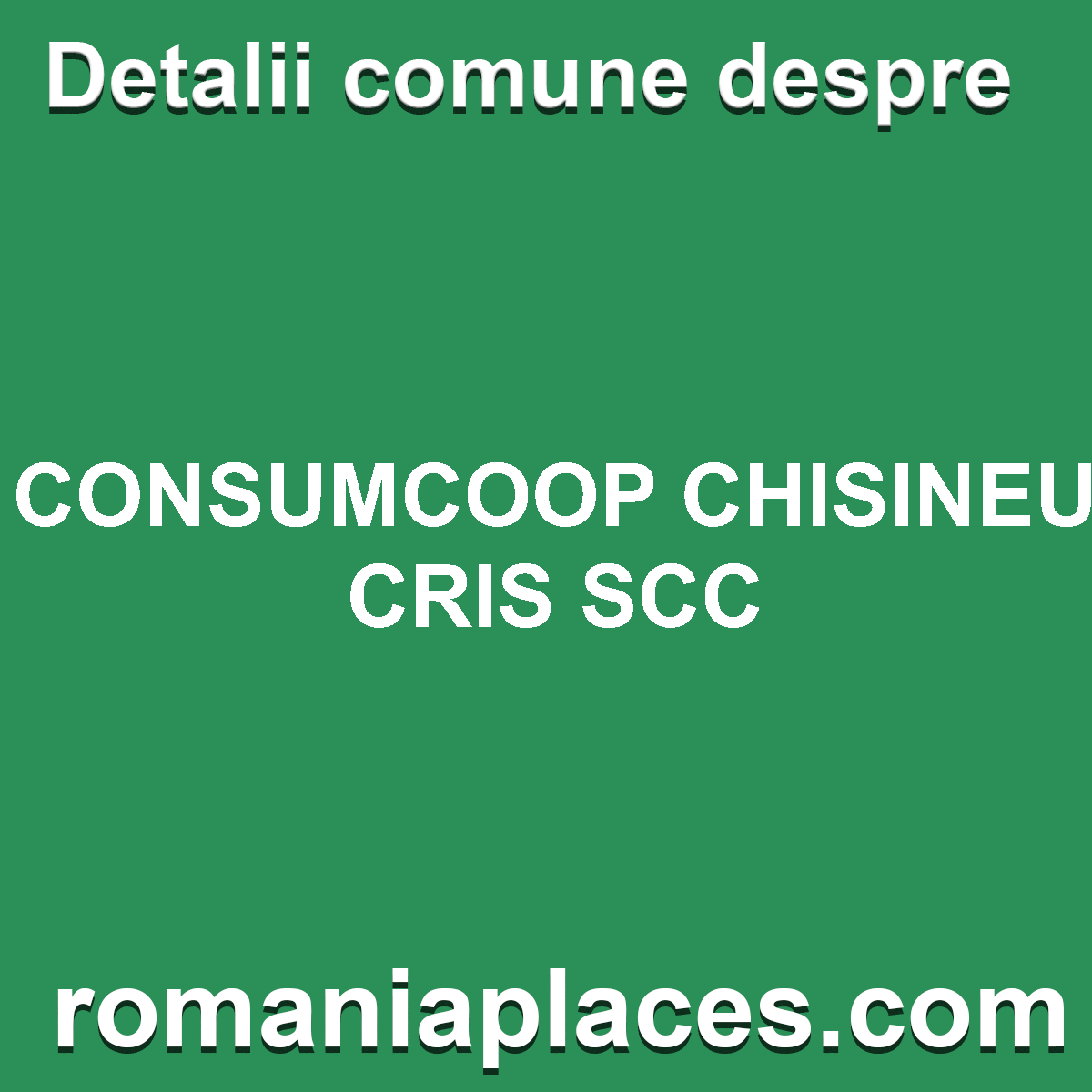 CONSUMCOOP CHISINEU CRIS SCC