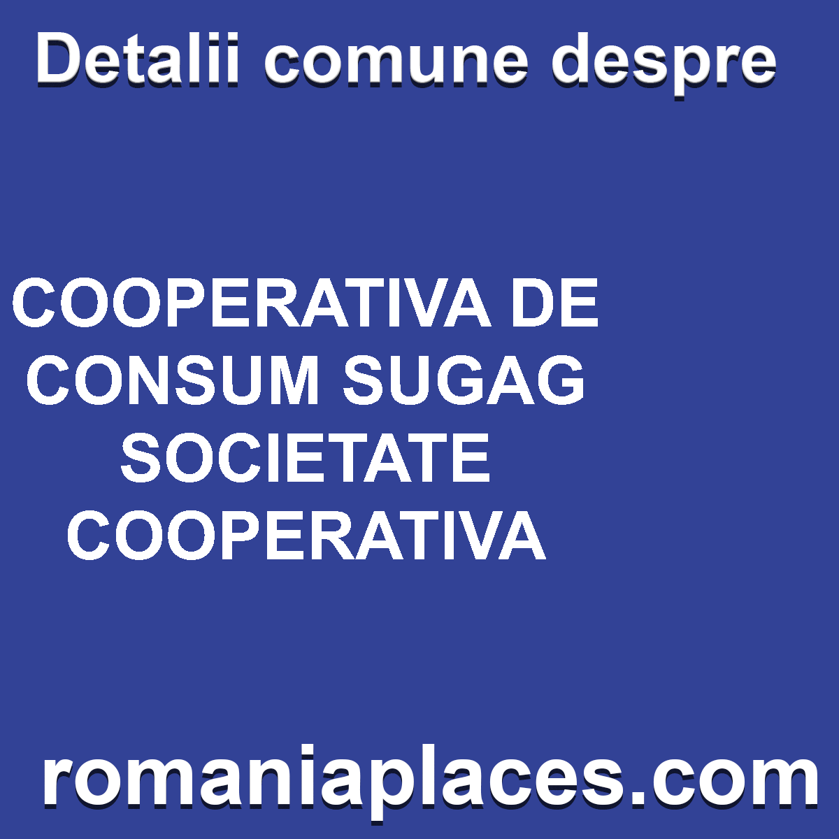 COOPERATIVA DE CONSUM SUGAG SOCIETATE COOPERATIVA