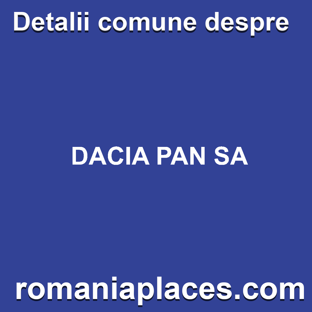 DACIA PAN SA