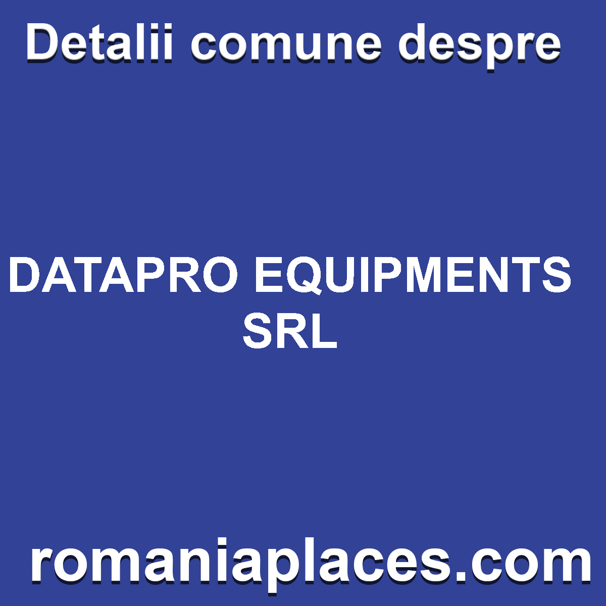 DATAPRO EQUIPMENTS SRL