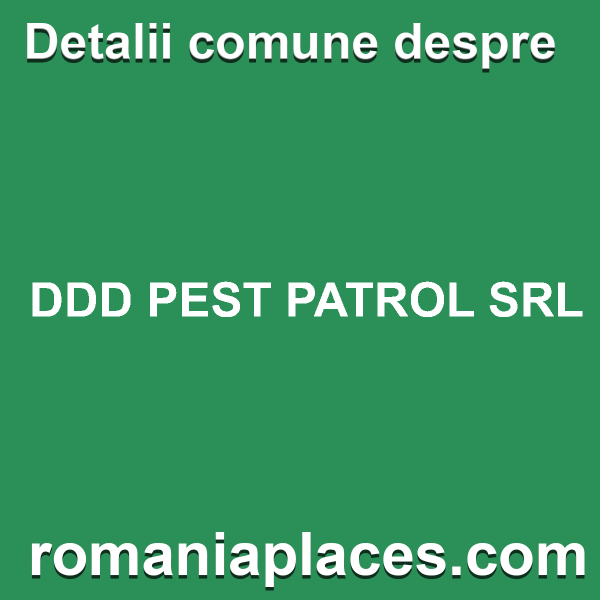DDD PEST PATROL SRL