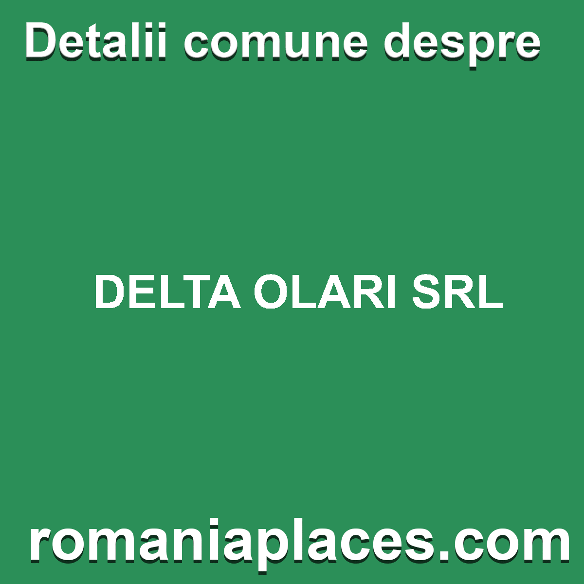 DELTA OLARI SRL