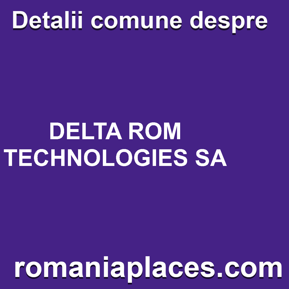 DELTA ROM TECHNOLOGIES SA