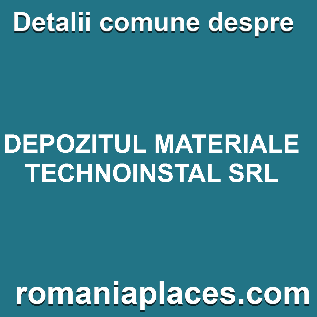 DEPOZITUL MATERIALE TECHNOINSTAL SRL