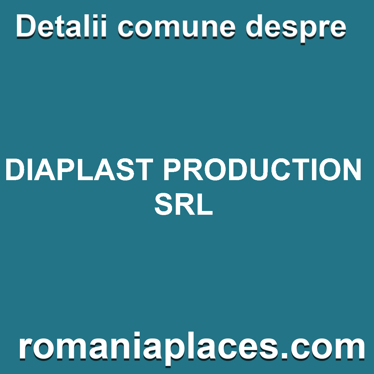 DIAPLAST PRODUCTION SRL