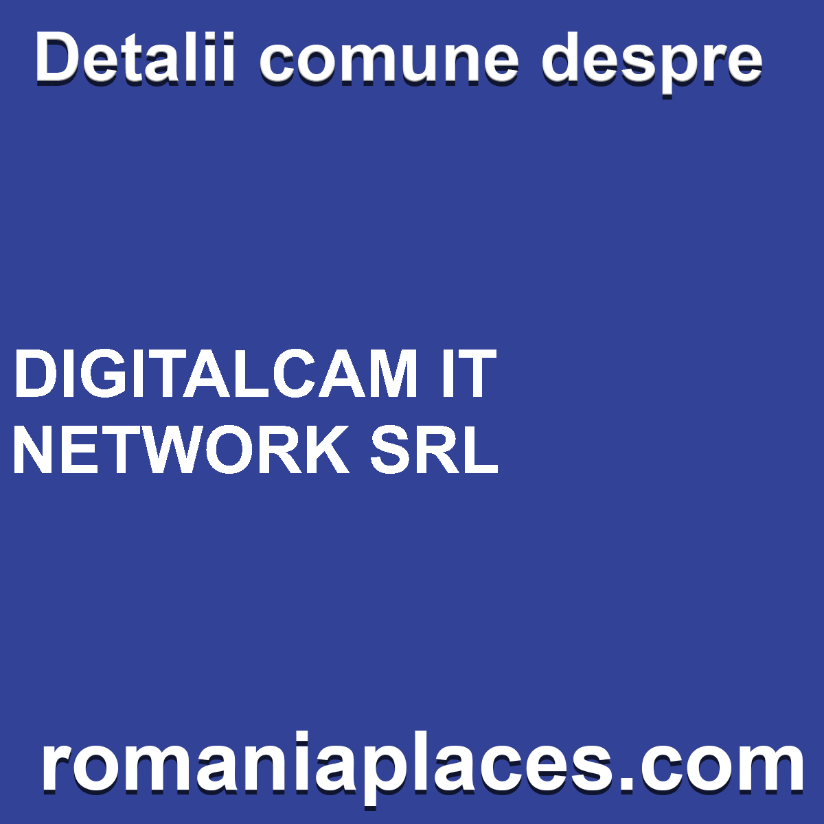 DIGITALCAM IT NETWORK SRL