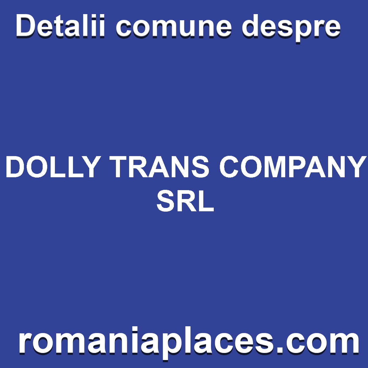 DOLLY TRANS COMPANY SRL
