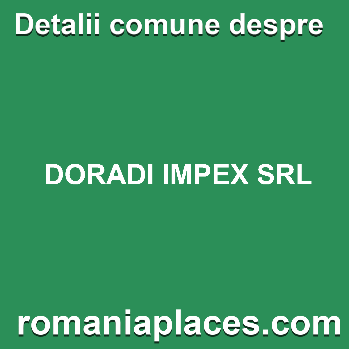 DORADI IMPEX SRL