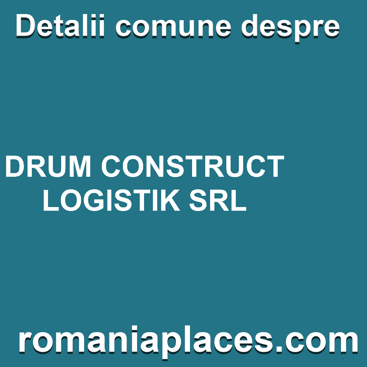 DRUM CONSTRUCT LOGISTIK SRL