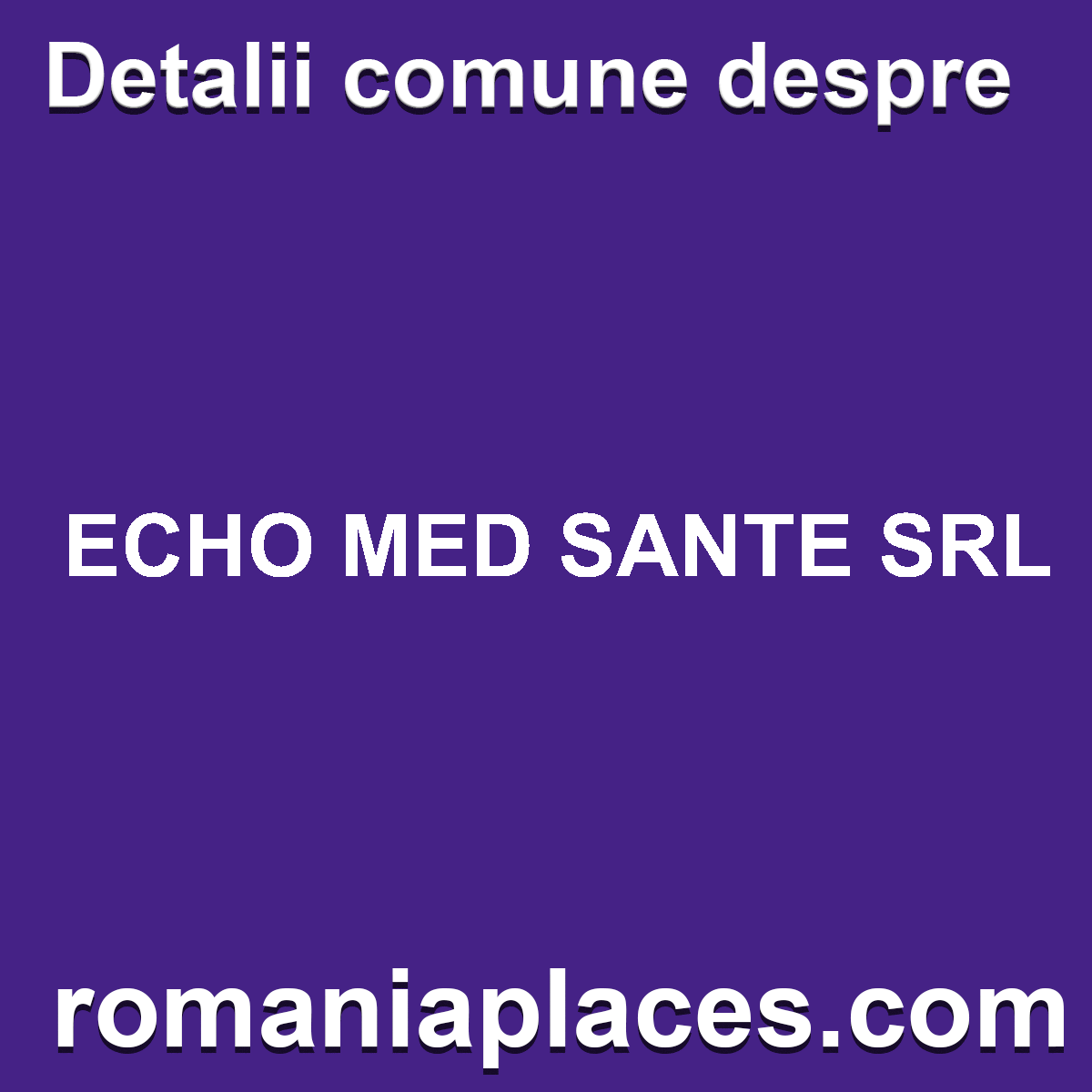 ECHO MED SANTE SRL